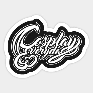 Cosplay Everyday - White Sticker